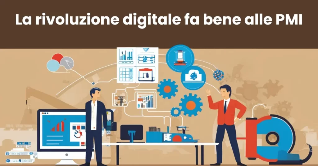 La rivoluzione digitale fa bene alle PMI